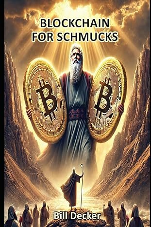 Book cover: Blockchain for Schmucks